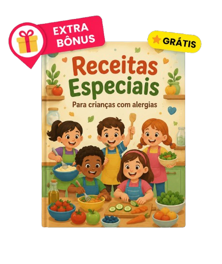 Receitas Especiais para Crianças com Alergias