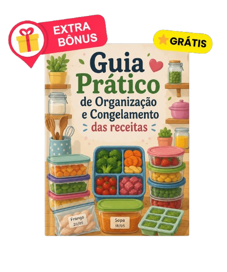 Guia Prático de Organização e Congelamento
